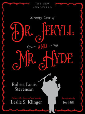The New Annotated Strange Case of Dr. Jekyll and Mr. Hyde - ebook